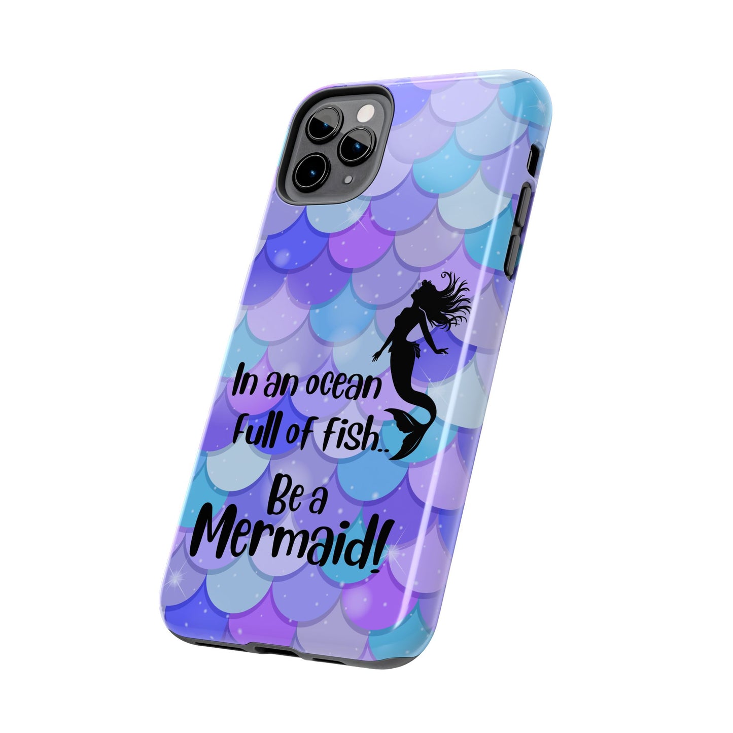 Be a Mermaid, Summer Tough Phone Case (iPhone/Android)