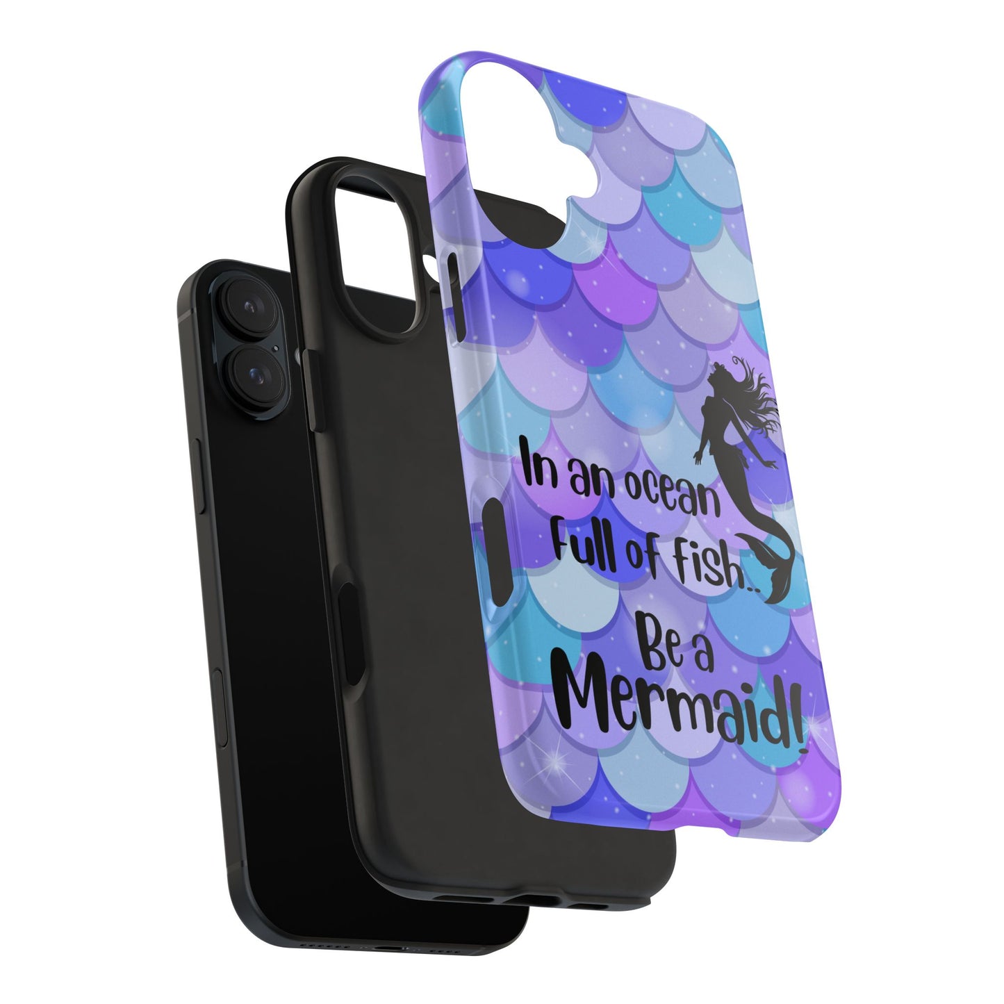 Be a Mermaid, Summer Tough Phone Case (iPhone/Android)