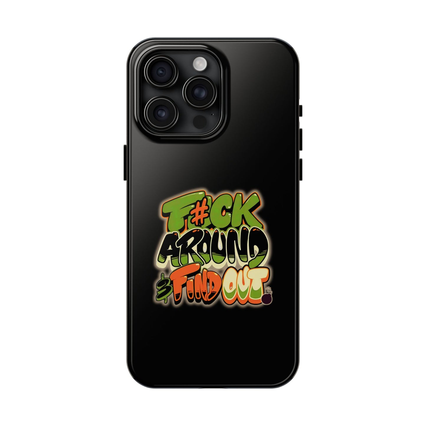 'FAFO' -Tough Protective Phone Case (iPhone/Android)