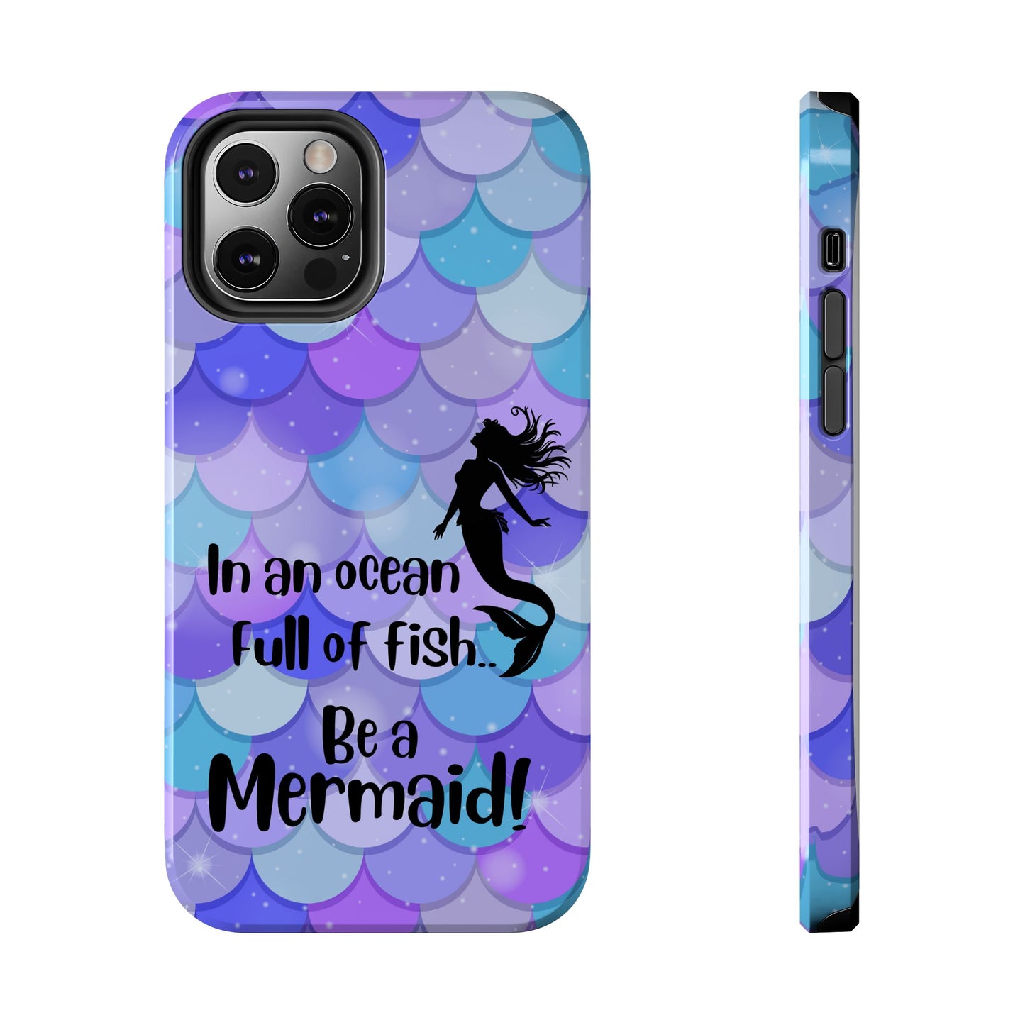 Be a Mermaid, Summer Tough Phone Case (iPhone/Android)
