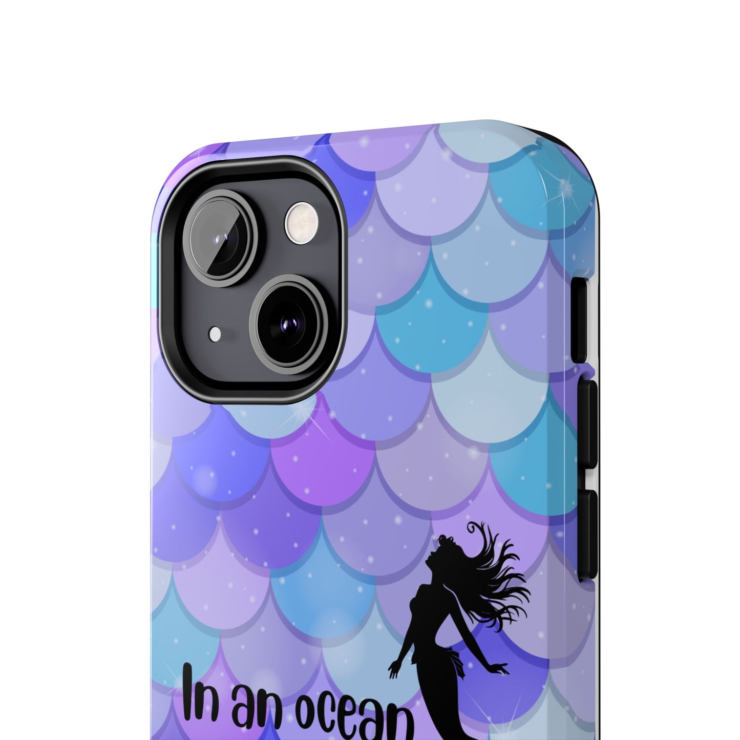 Be a Mermaid, Summer Tough Phone Case (iPhone/Android)