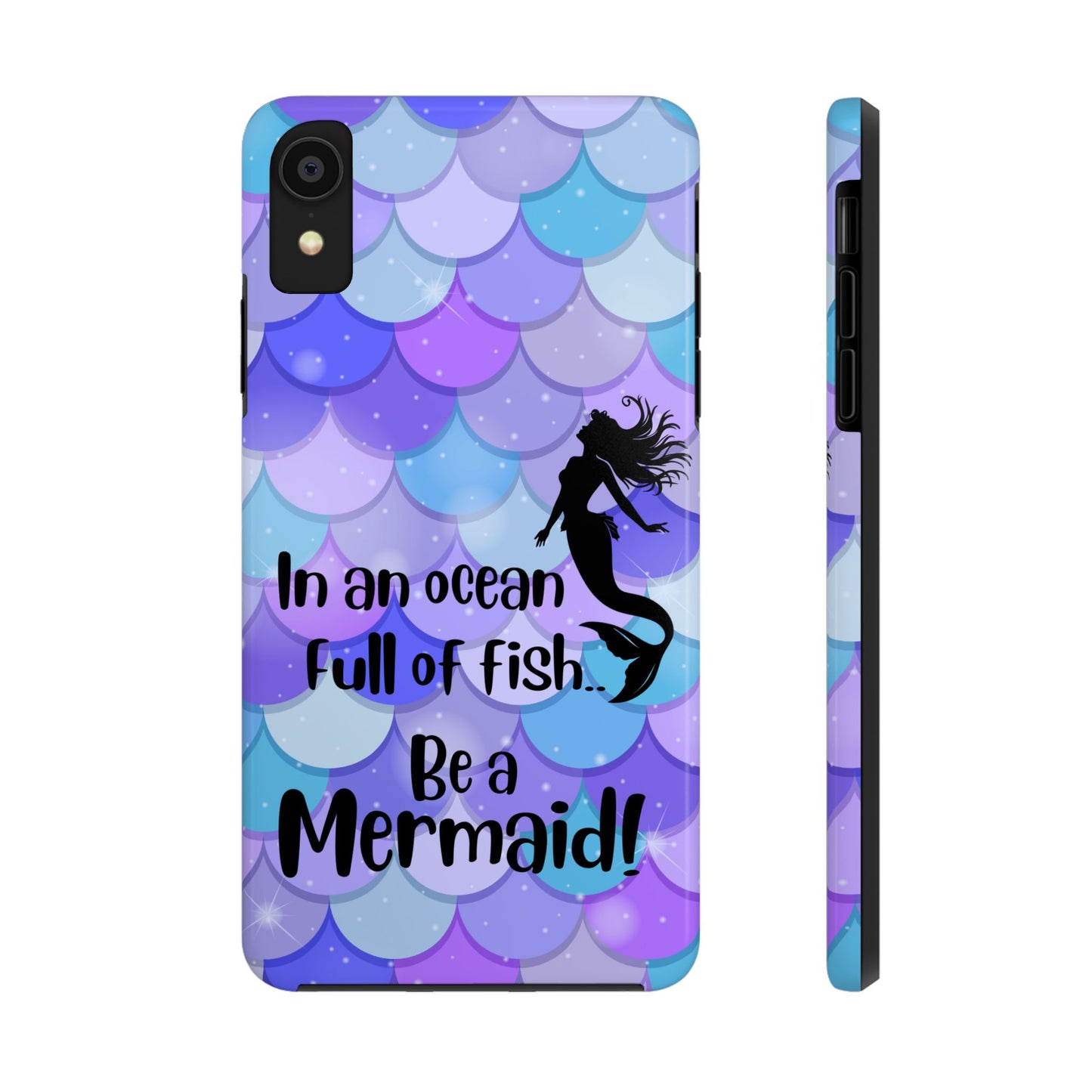 Be a Mermaid, Summer Tough Phone Case (iPhone/Android)