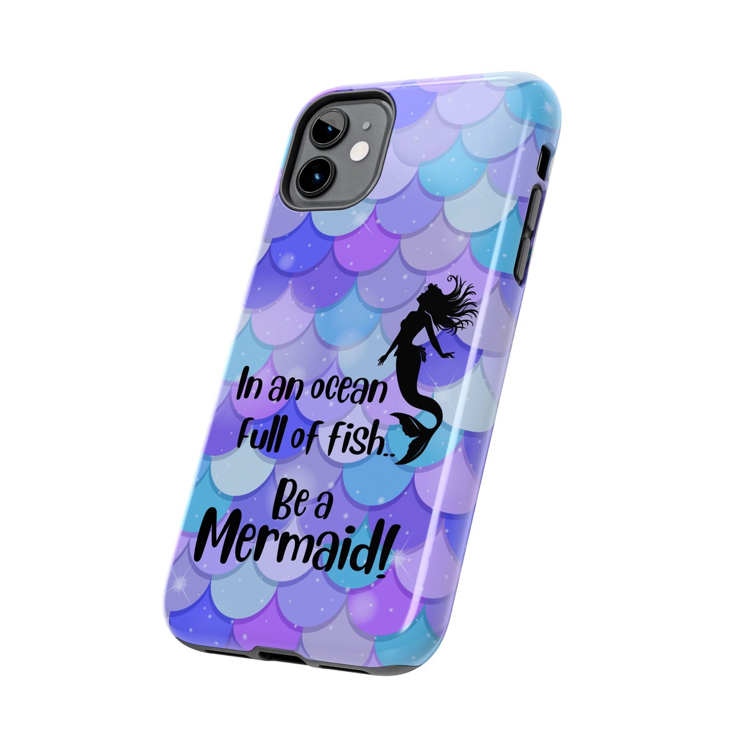 Be a Mermaid, Summer Tough Phone Case (iPhone/Android)