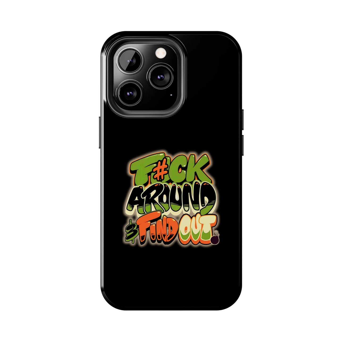 'FAFO' -Tough Protective Phone Case (iPhone/Android)
