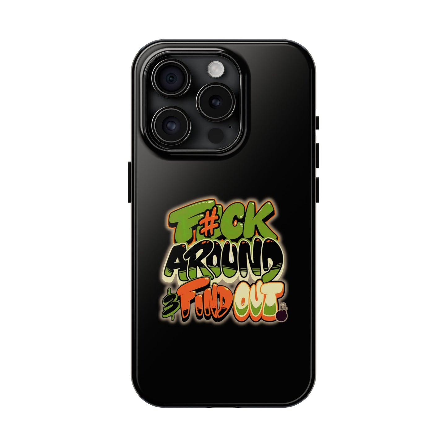 'FAFO' -Tough Protective Phone Case (iPhone/Android)