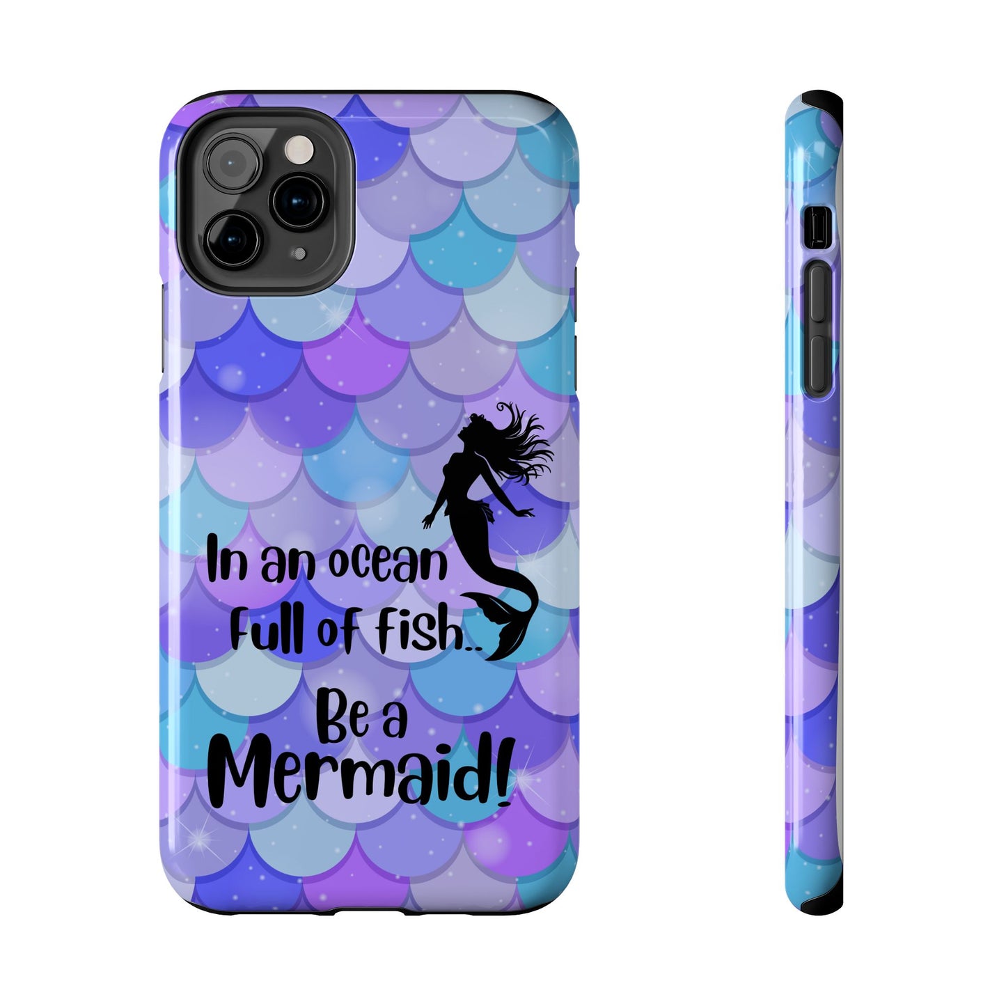 Be a Mermaid, Summer Tough Phone Case (iPhone/Android)