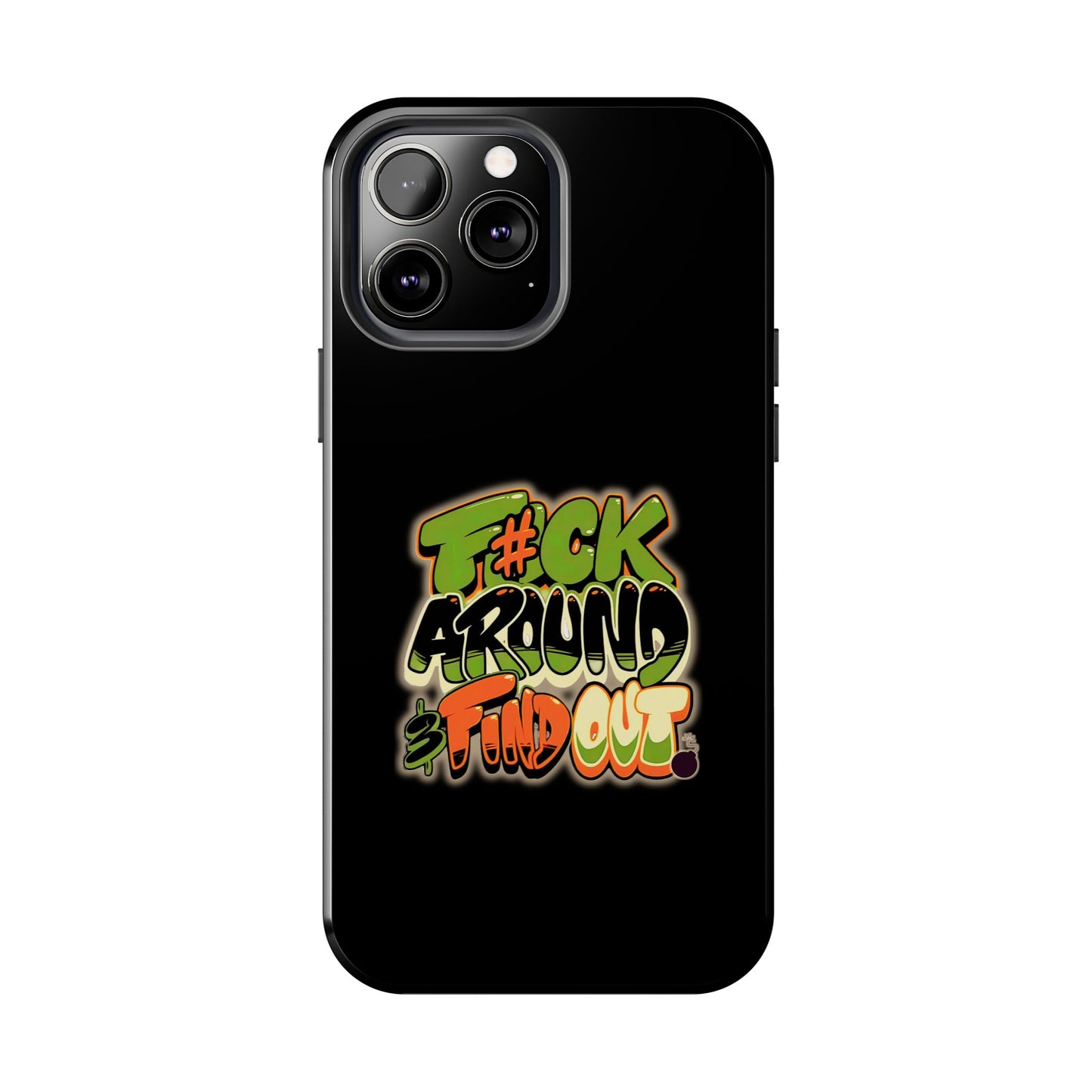 'FAFO' -Tough Protective Phone Case (iPhone/Android)