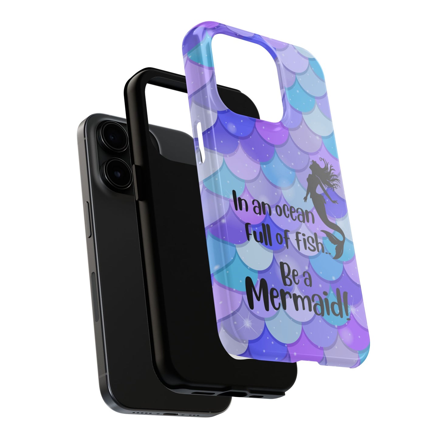 Be a Mermaid, Summer Tough Phone Case (iPhone/Android)