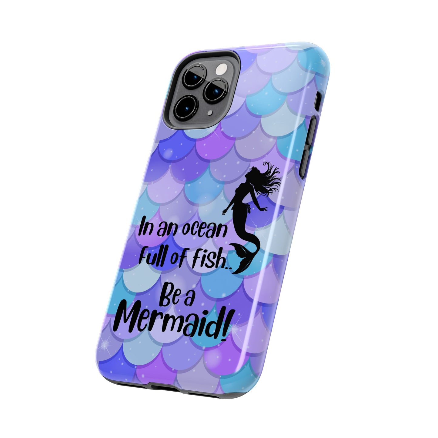 Be a Mermaid, Summer Tough Phone Case (iPhone/Android)