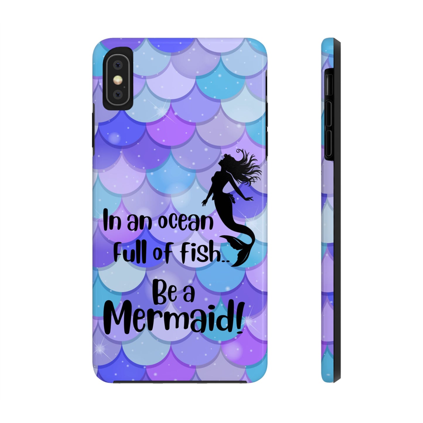 Be a Mermaid, Summer Tough Phone Case (iPhone/Android)