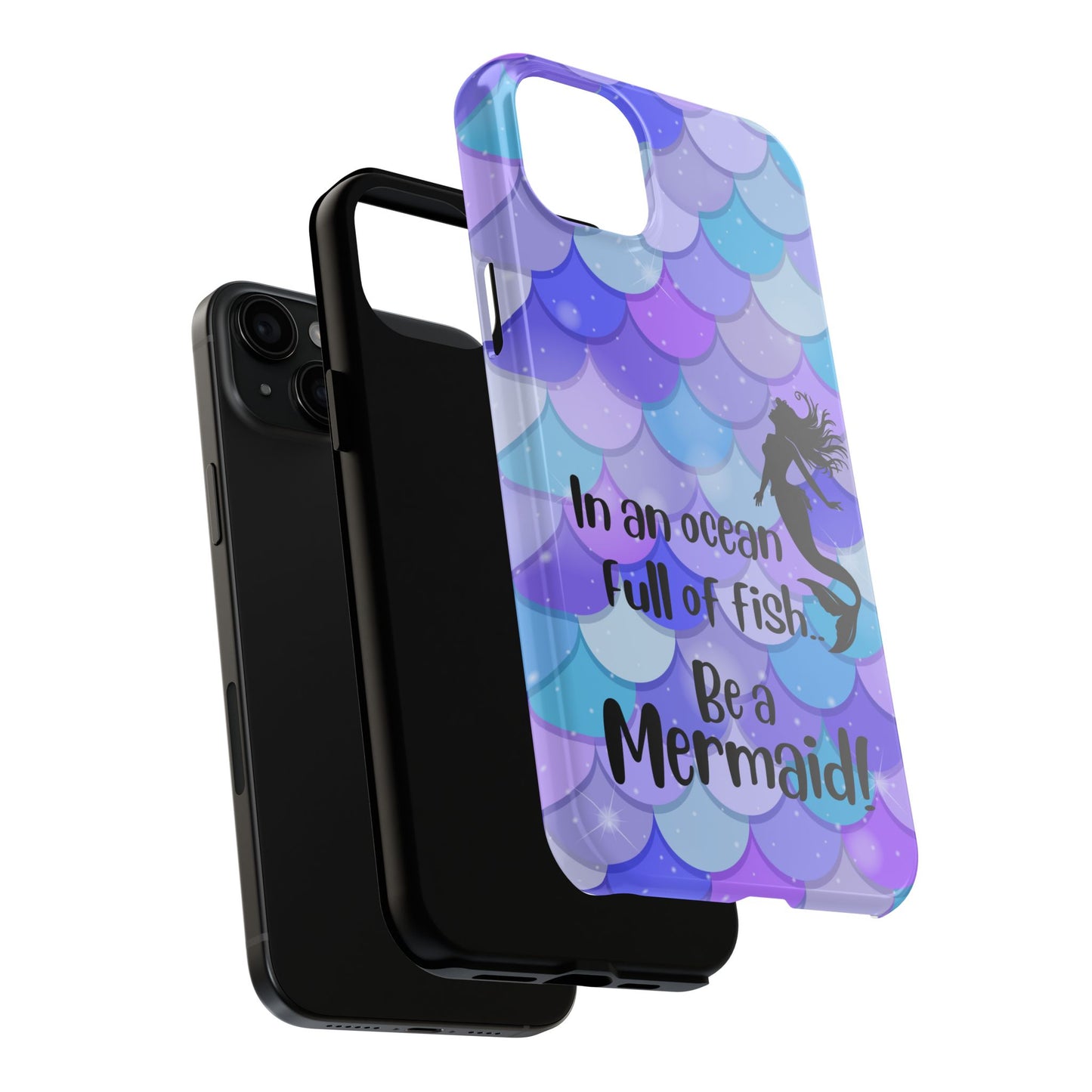 Be a Mermaid, Summer Tough Phone Case (iPhone/Android)