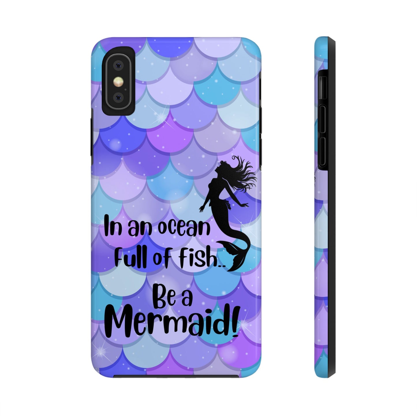 Be a Mermaid, Summer Tough Phone Case (iPhone/Android)