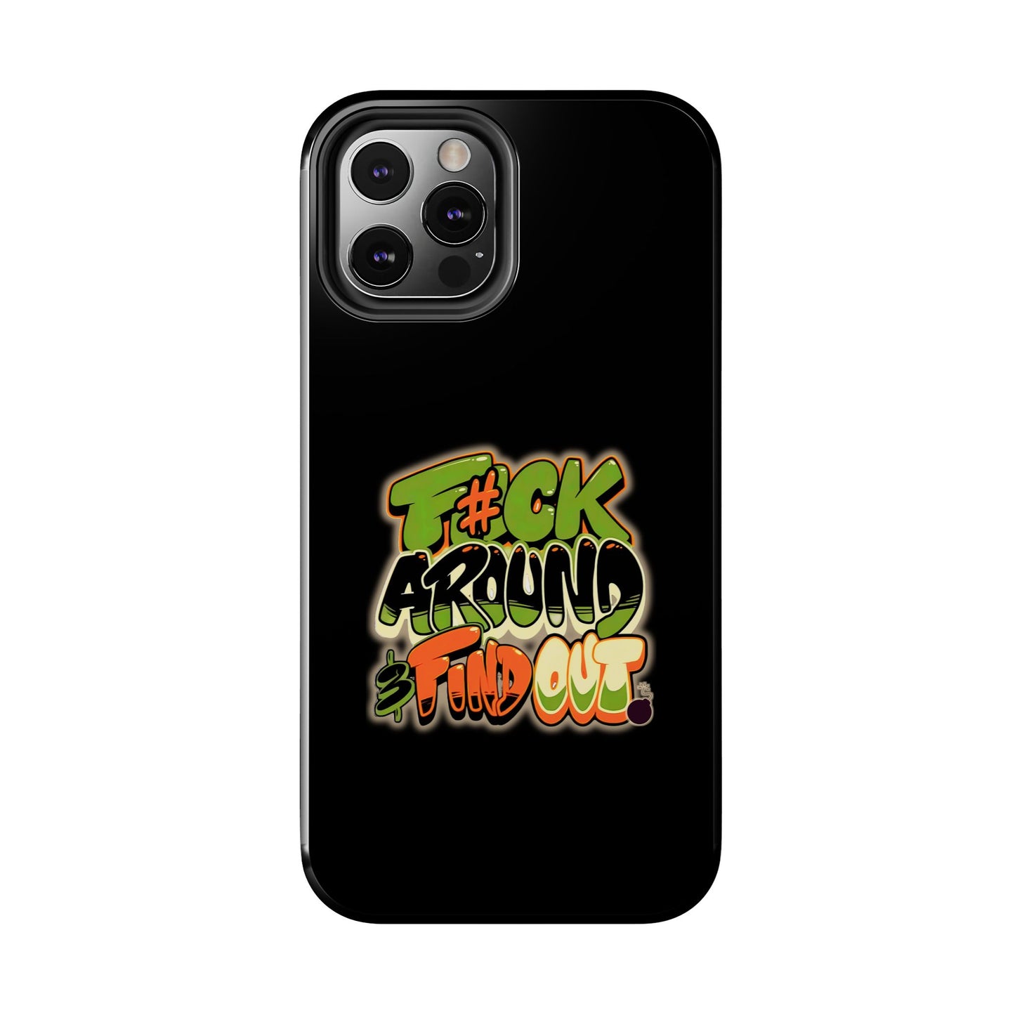 'FAFO' -Tough Protective Phone Case (iPhone/Android)