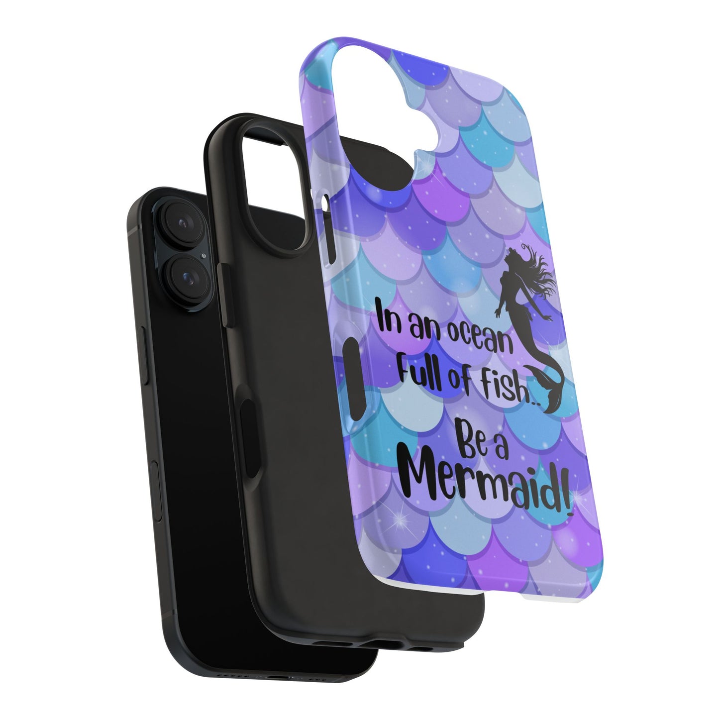 Be a Mermaid, Summer Tough Phone Case (iPhone/Android)