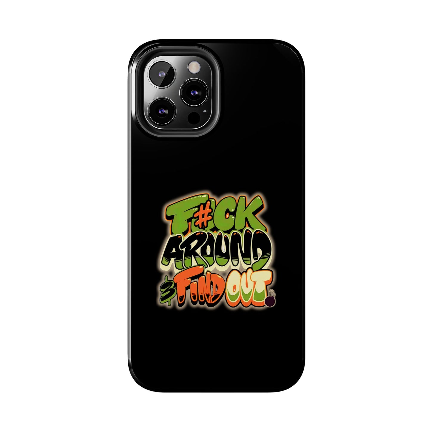 'FAFO' -Tough Protective Phone Case (iPhone/Android)