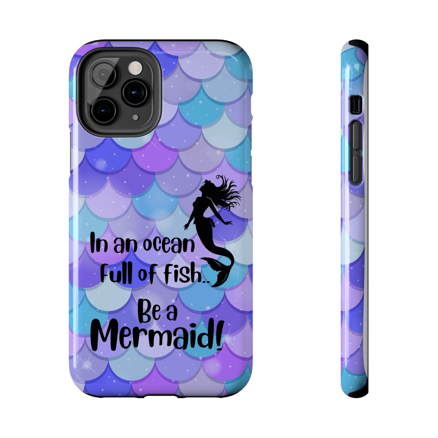 Be a Mermaid, Summer Tough Phone Case (iPhone/Android)
