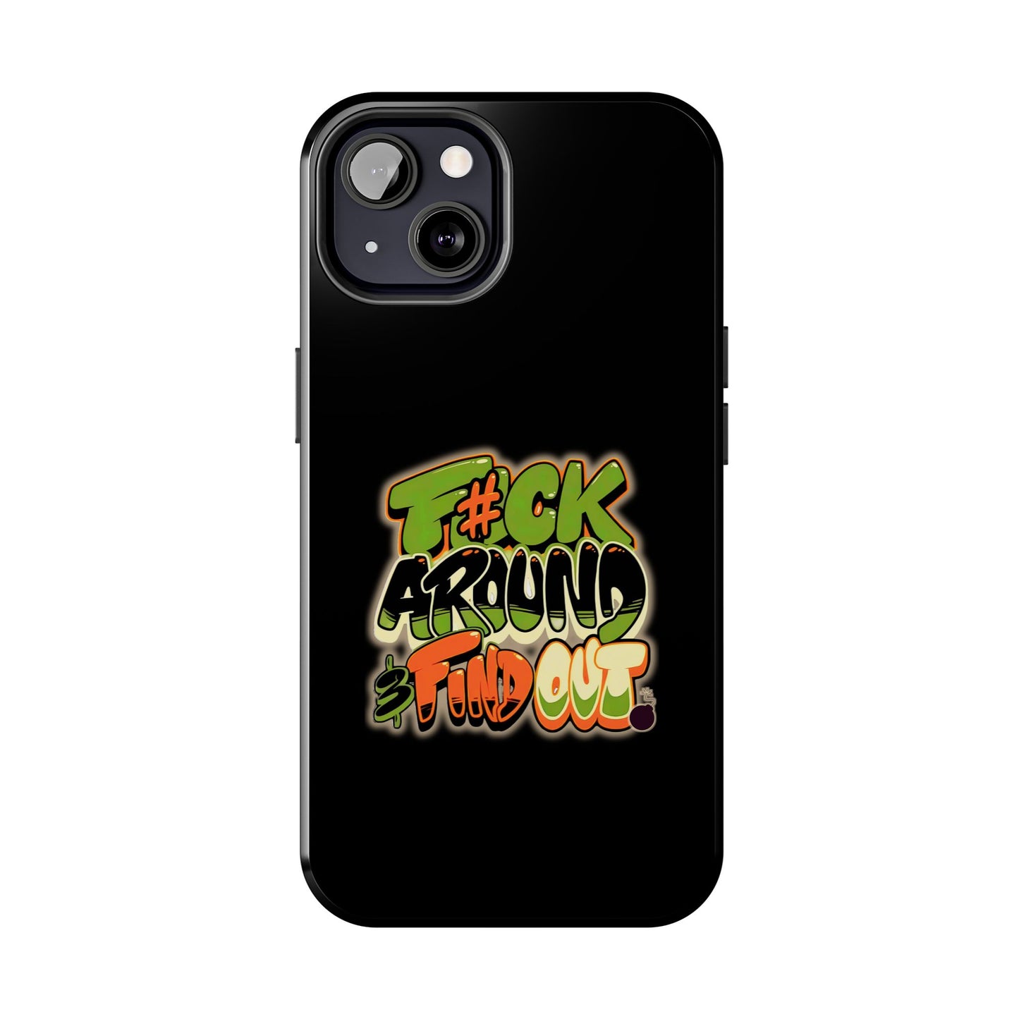 'FAFO' -Tough Protective Phone Case (iPhone/Android)